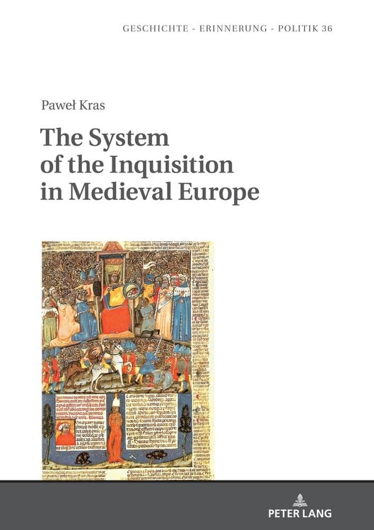 Produktbild: The System of the Inquisition in Medieval Europe