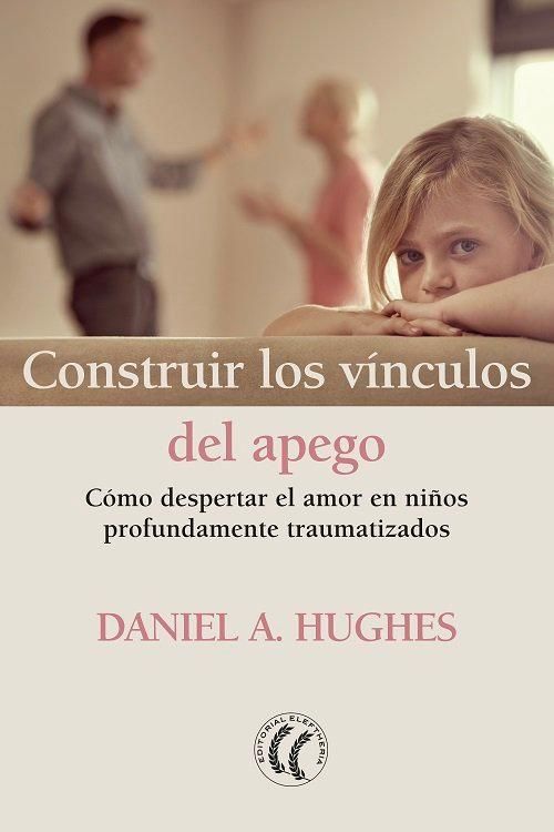 Produktbild: Construir los v&iacute;nculos del apego