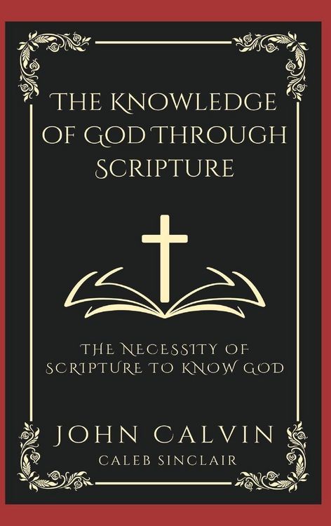Produktbild: The Knowledge of God Through Scripture