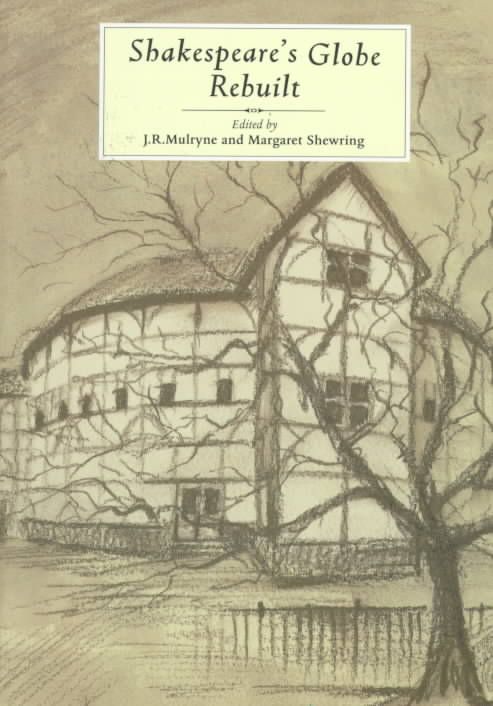 Produktbild: Shakespeare's Globe Rebuilt