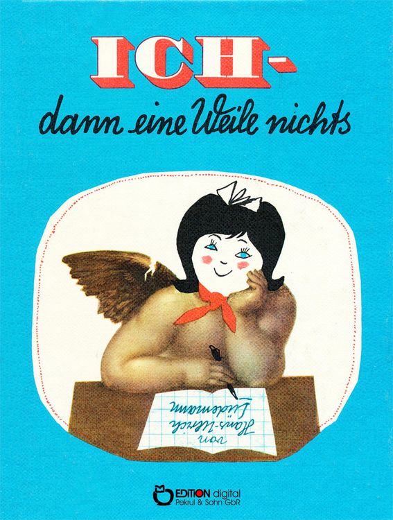 Produktbild: ICH - dann eine Weile nichts