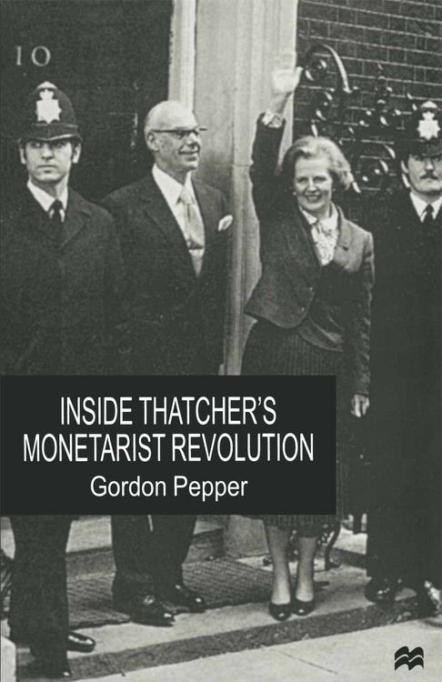 Produktbild: Inside Thatcher's Monetarist Revolution