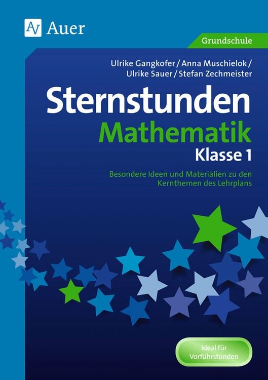 Bild vom Artikel Sternstunden Mathematik - Klasse 1 vom Autor U. Gangkofer