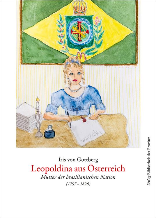 Produktbild: Leopoldina aus &Ouml;sterreich
