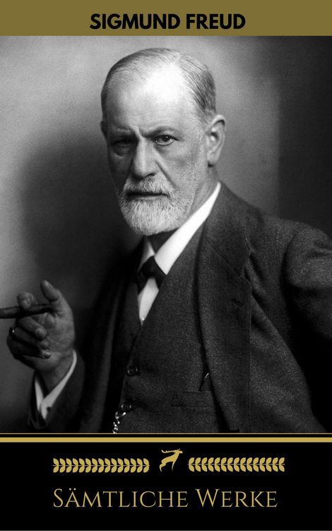 Produktbild: Sigmund Freud: S&auml;mtliche Werke (Golden Deer Classics)