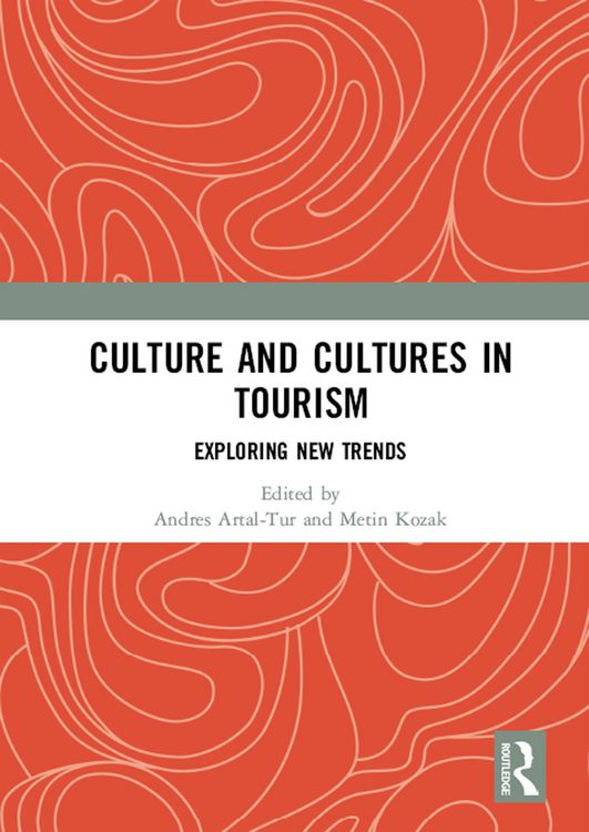 Produktbild: Culture and Cultures in Tourism