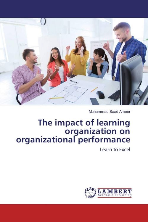 Produktbild: The impact of learning organization on organizational performance