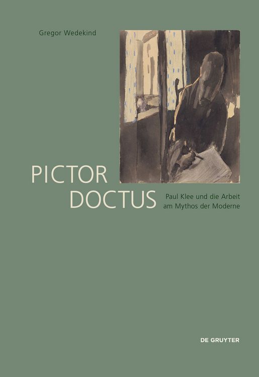 Produktbild: Pictor Doctus. Paul Klee und die Arbeit am Mythos der Moderne