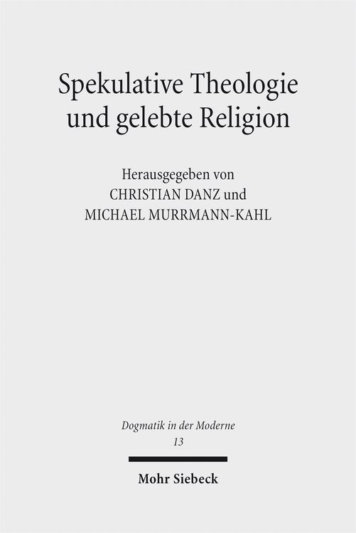 Produktbild: Spekulative Theologie und gelebte Religion