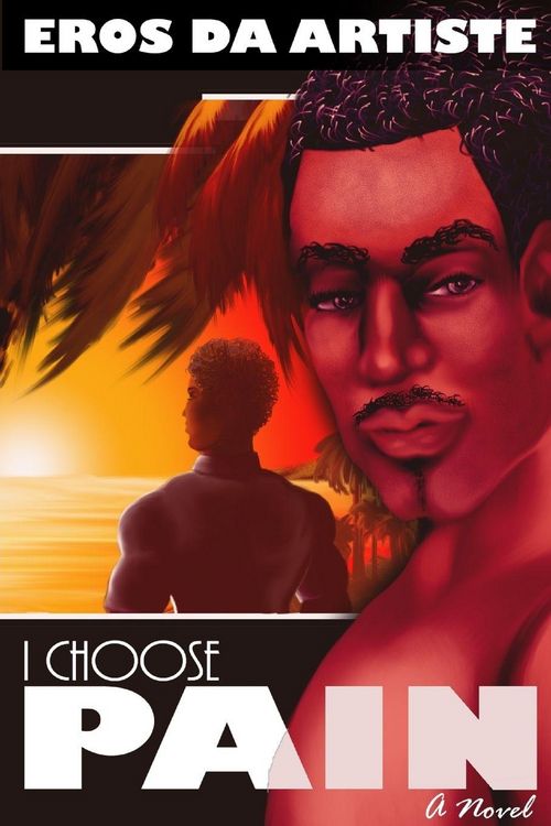 Produktbild: I Choose Pain a Novel