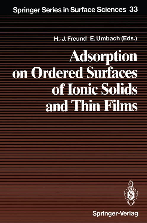 Produktbild: Adsorption on Ordered Surfaces of Ionic Solids and Thin Films