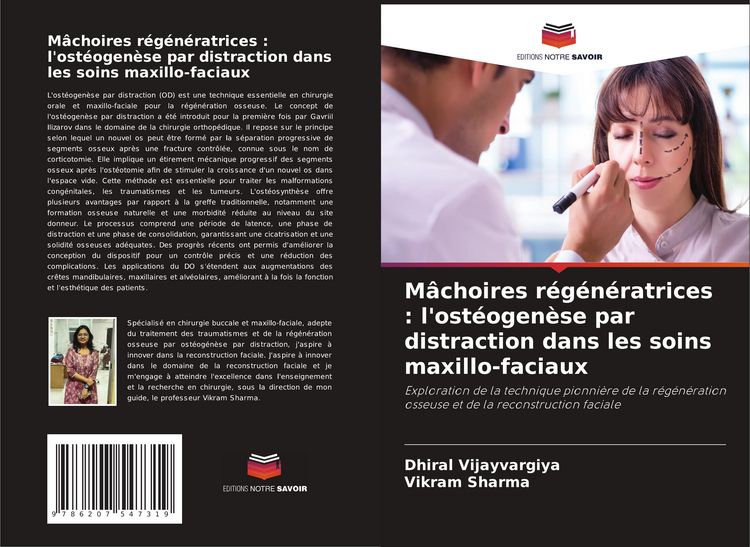 Produktbild: M&acirc;choires r&eacute;g&eacute;n&eacute;ratrices : l'ost&eacute;ogen&egrave;se par distraction dans les soins maxillo-faciaux