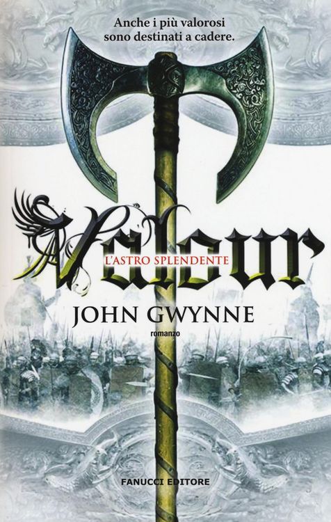 Produktbild: Gwynne, J: Valour. L'astro splendente. La fede e l'inganno