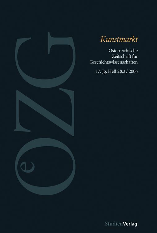 Produktbild: &Ouml;sterreichische Zeitschrift f&uuml;r Geschichtswissenschaften 2+3/06