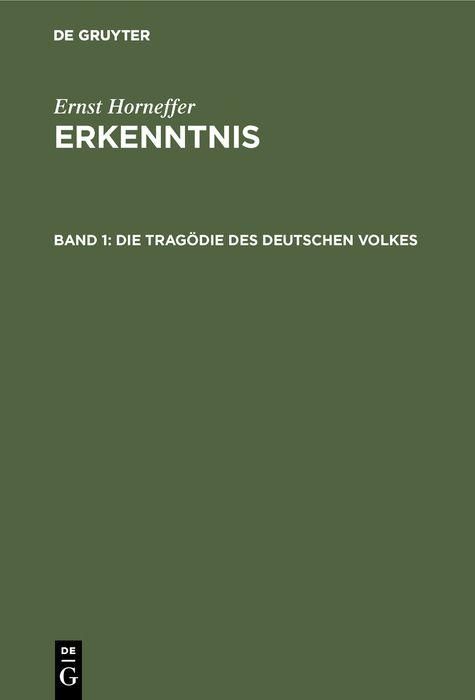 Produktbild: Die Trag&ouml;die des deutschen Volkes