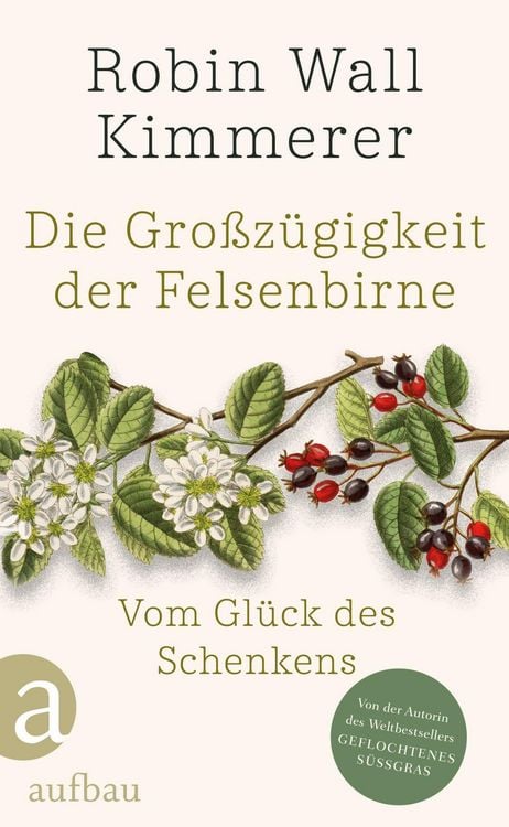 Produktbild: Die Gro&szlig;z&uuml;gigkeit der Felsenbirne