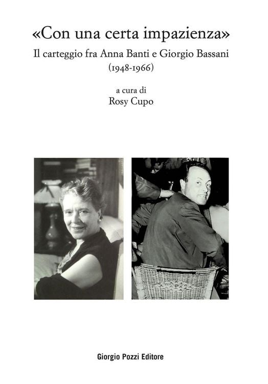Produktbild: 'Con una certa impazienza'. Il carteggio fra Anna Banti e Giorgio Bassani (1948-1966)