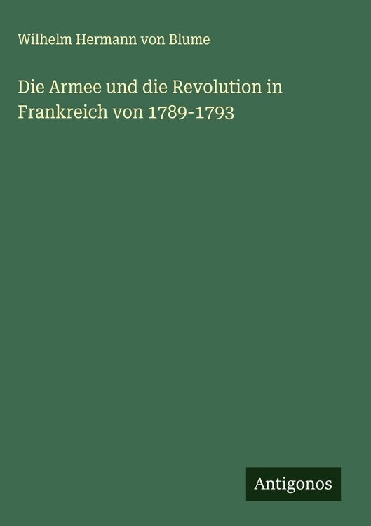 Produktbild: Die Armee und die Revolution in Frankreich von 1789-1793