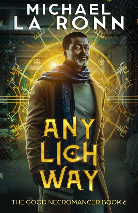 Produktbild: Any Lich Way (The Good Necromancer, #6)