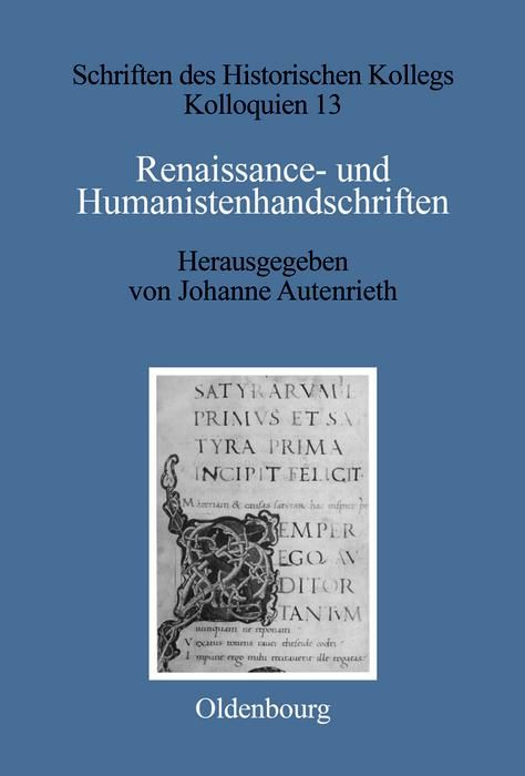 Bild vom Artikel Renaissance- und Humanistenhandschriften vom Autor Johanne Autenrieth