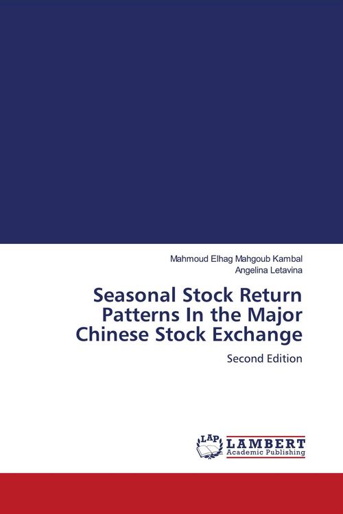 Produktbild: Seasonal Stock Return Patterns In the Major Chinese Stock Exchange