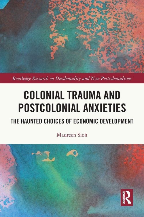 Produktbild: Colonial Trauma and Postcolonial Anxieties