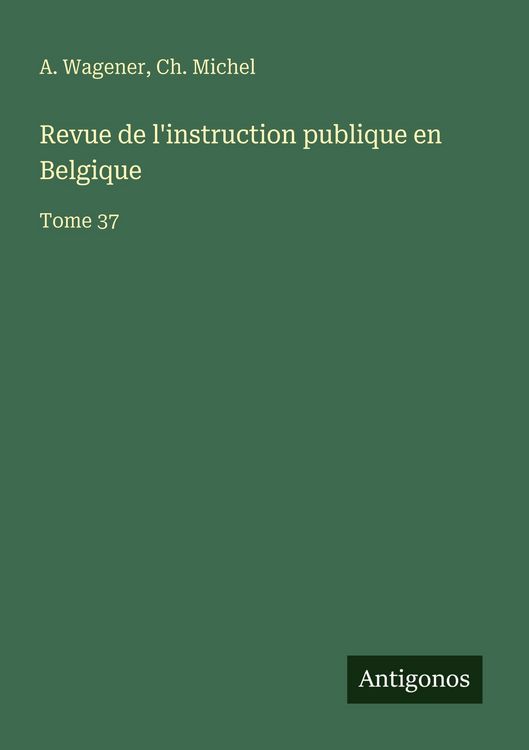 Produktbild: Revue de l'instruction publique en Belgique