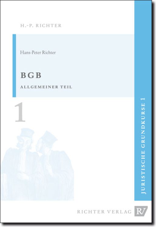 Produktbild: Juristische Grundkurse / Band 1 - BGB, Allgemeiner Teil