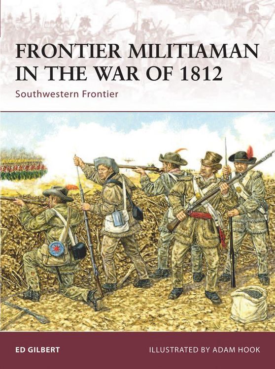 Produktbild: Frontier Militiaman in the War of 1812