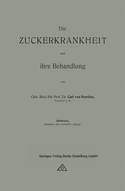 Produktbild: Die Zuckerkrankheit und ihre Behandlung
