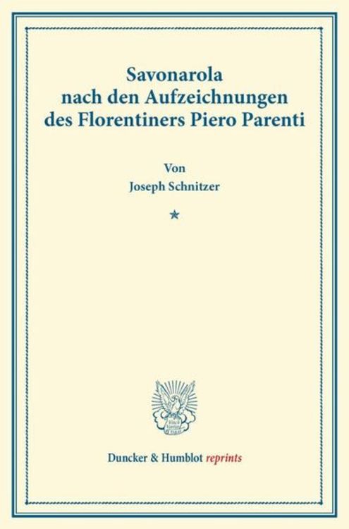 Produktbild: Savonarola nach den Aufzeichnungen des Florentiners Piero Parenti.