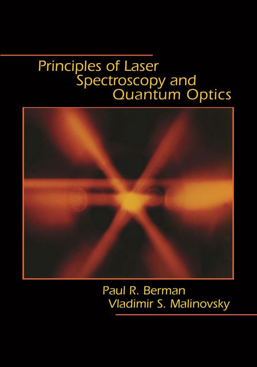 Produktbild: Principles of Laser Spectroscopy and Quantum Optics