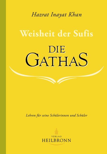 Produktbild: Die Gathas - Weisheit der Sufis