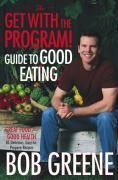 Produktbild: The Get with the Program! Guide to Good Eating