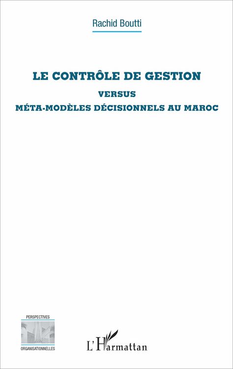 Produktbild: Le contr&ocirc;le de gestion versus m&eacute;ta-mod&egrave;les d&eacute;cisionnels au Maroc