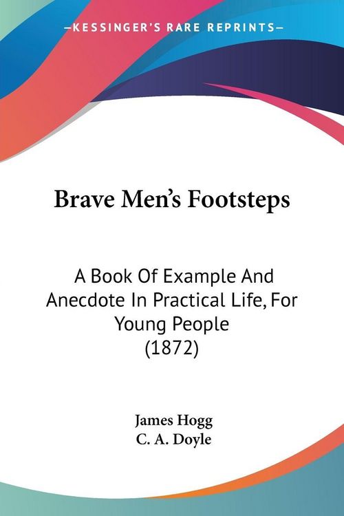 Produktbild: Hogg, J: Brave Men's Footsteps
