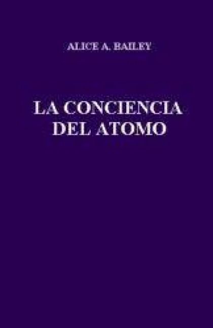 Produktbild: La consciencia del &aacute;tomo