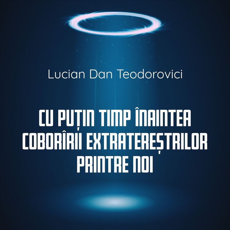 Produktbild: Cu puțin timp &icirc;naintea cobor&icirc;rii extratereștrilor printre noi