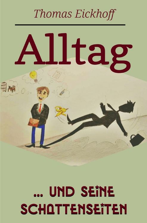 Produktbild: Alltag und seine Schattenseiten