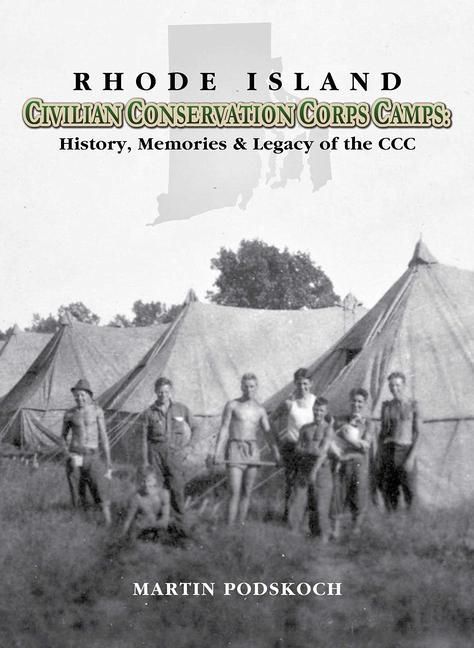 Produktbild: Rhode Island Civilian Conservation Corps Camps