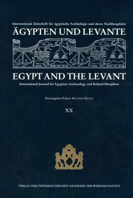 Produktbild: &Auml;gypten und Levante /Egypt and the Levant. Internationale Zeitschrift... / &Auml;gypten und Levante/Egypt and the Levant. XX /2010