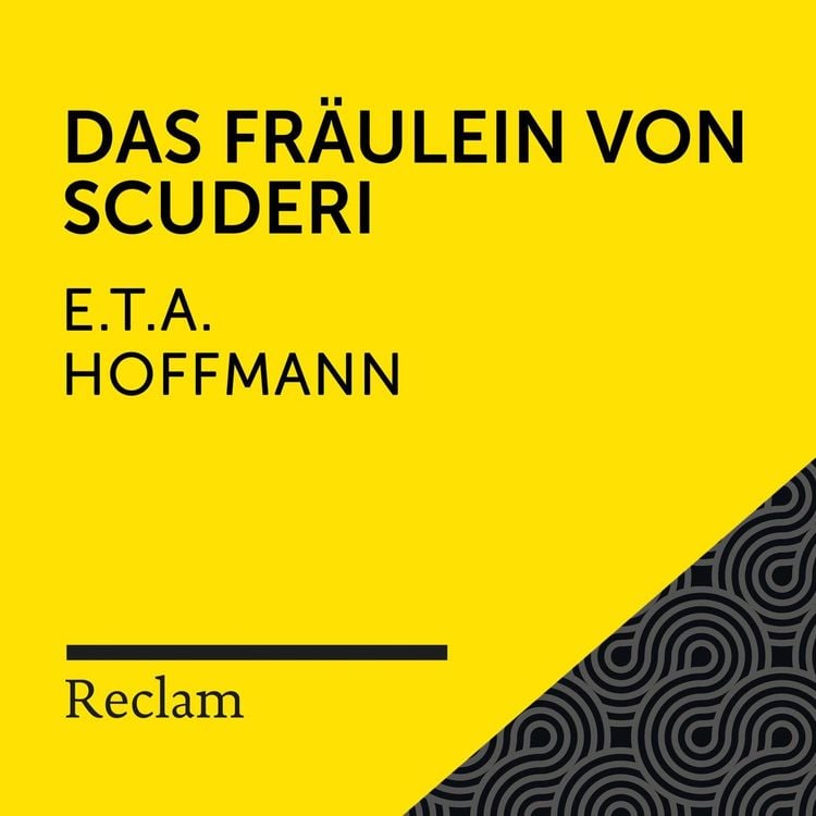 Produktbild: E.T.A. Hoffmann: Das Fräulein von Scuderi