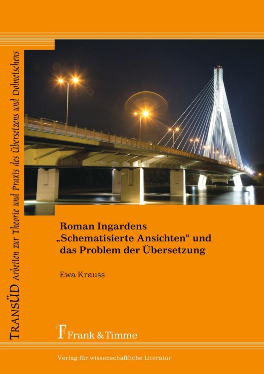 Produktbild: Roman Ingardens &bdquo;schematisierte Ansichten&ldquo; und das Problem der &Uuml;bersetzung
