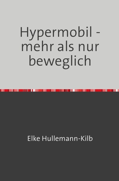 Produktbild: Hypermobil - mehr als nur beweglich