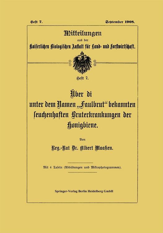 Produktbild: &Uuml;ber die unter dem Namen "Faulbrut" bekannten seuchenhaften Bruterkrankungen der Honigbiene