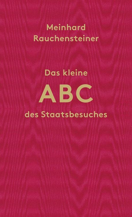 Produktbild: Das kleine ABC des Staatsbesuches