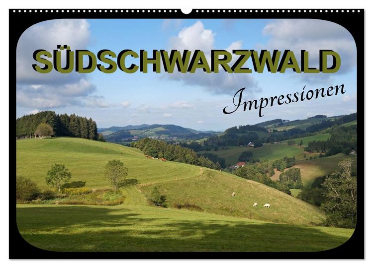 Produktbild: S&uuml;dschwarzwald - Impressionen (Wandkalender 2026 DIN A2 quer), CALVENDO Monatskalender
