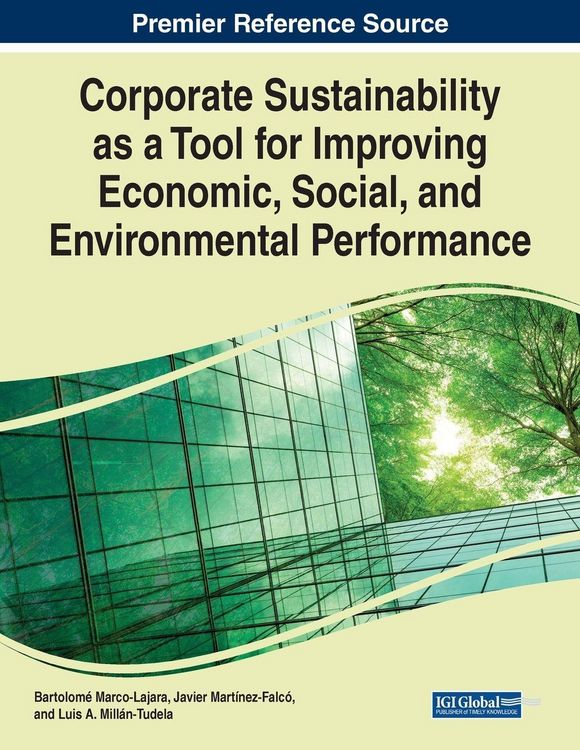 Produktbild: Corporate Sustainability as a Tool for Improving Economic, Social, and Environmental Performance