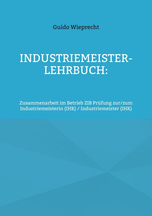 Produktbild: Industriemeister-Lehrbuch:
