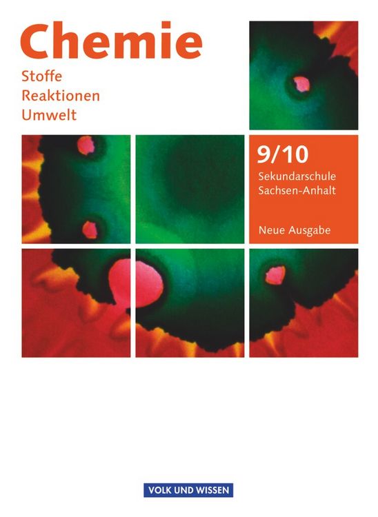 Produktbild: Chemie: Stoffe - Reaktionen - Umwelt 9./10. Schuljahr - Sch&uuml;lerbuch